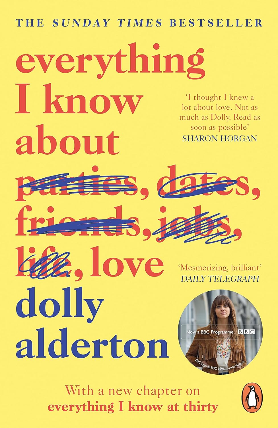 Everything I Know About Love: Now a Major BBC One Series