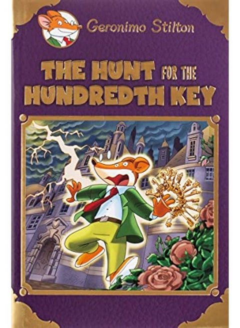 The Hunt For The 100Th Key (Geronimo Stilton: Special Edition)