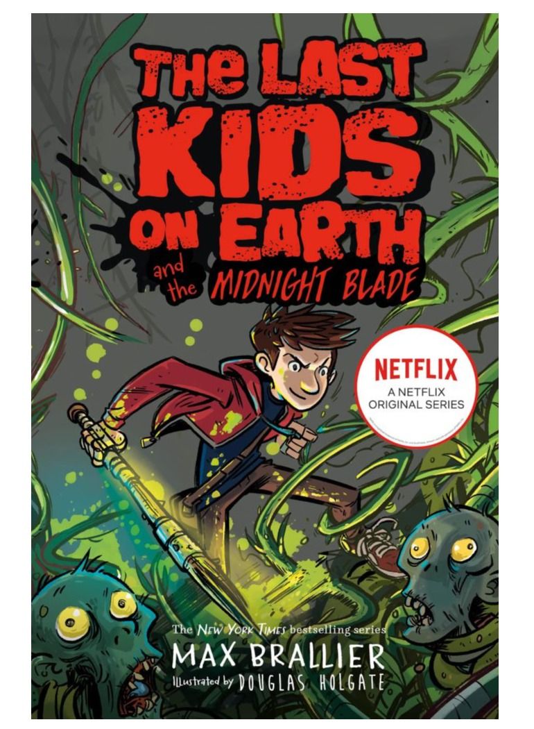Last Kids on Earth and the Midnight Blade